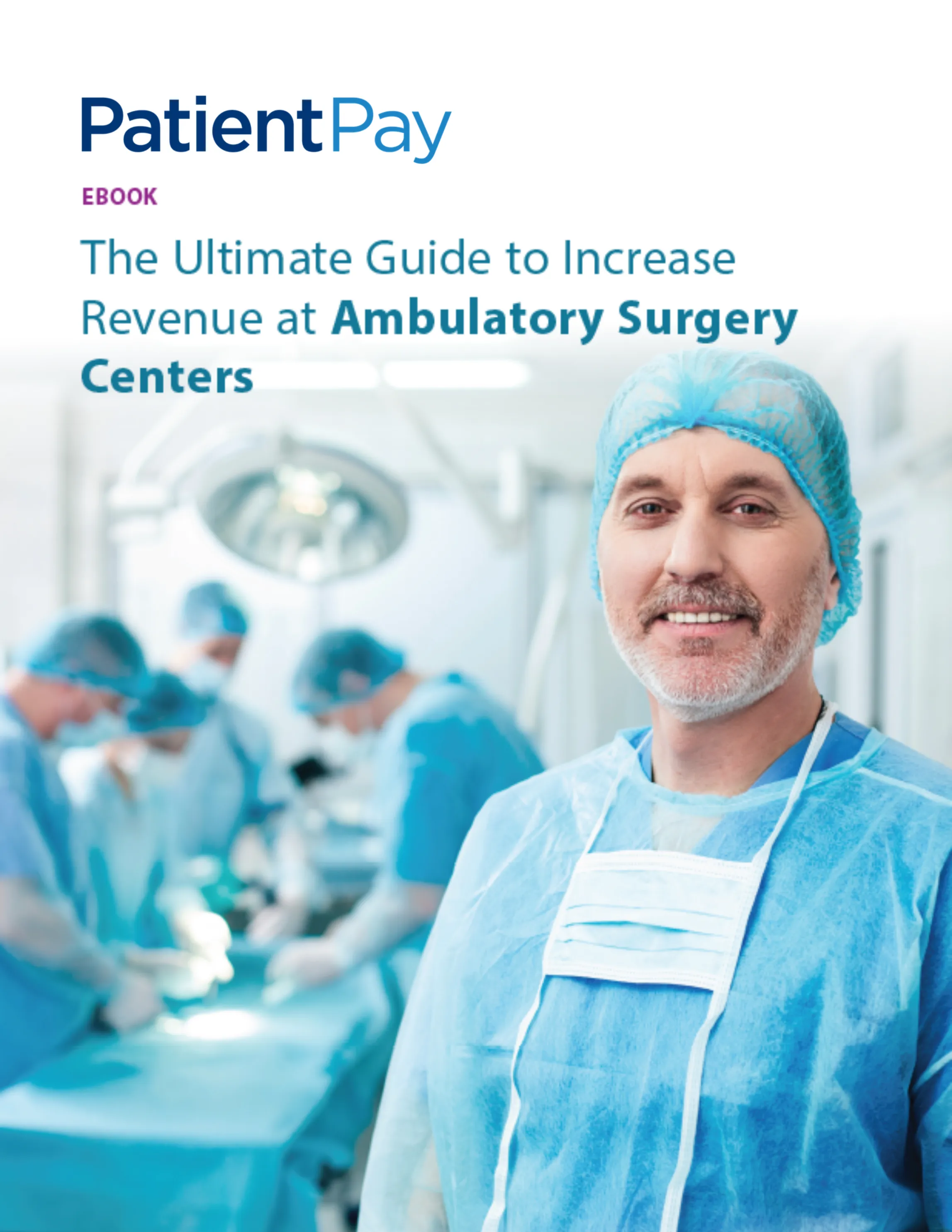 PatientPay Resource | The Ultimate Guide to Increase Revenue at ...